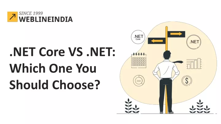 net core vs net which one you should choose