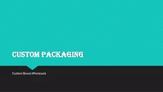 custom packaging