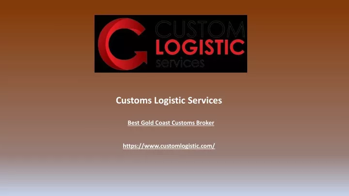 customs logistic services