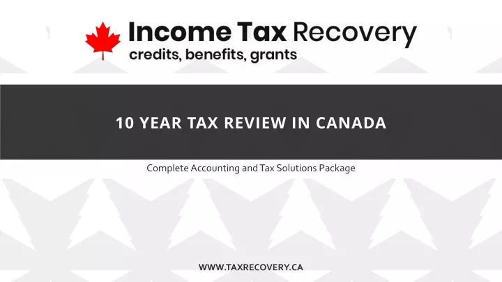 10 year tax review in canada