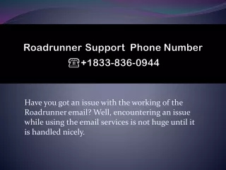 Roadrunner Support Phone Number 1-833-836-0944