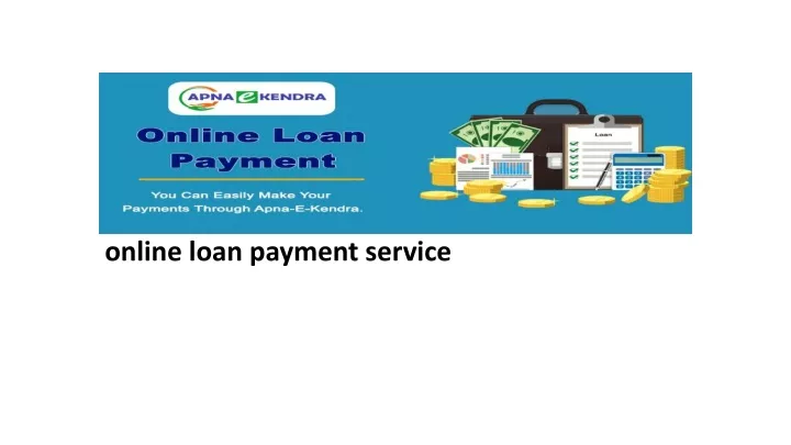 online loan payment service