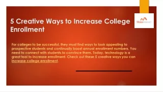 5 Creative Ways to Increase College Enrollment