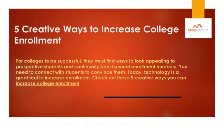 5 creative ways to increase college enrollment