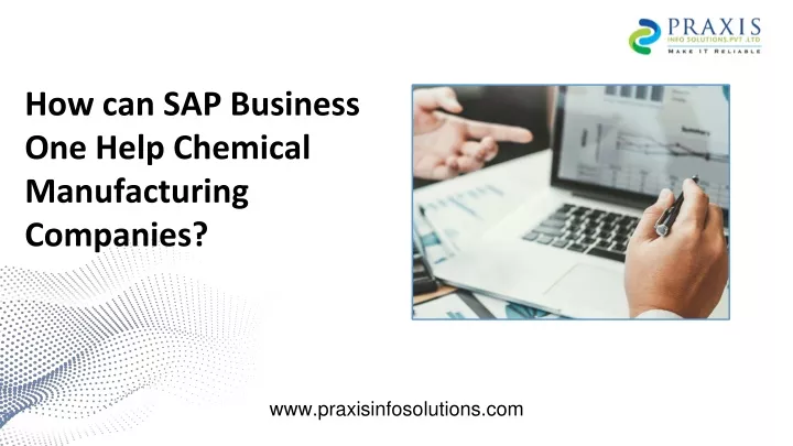 how can sap business one help c hemical