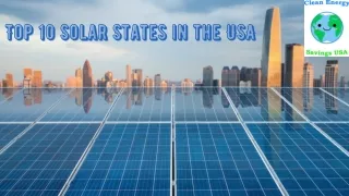 10 Leading States who are Spearheading the Solar Industry in the USA