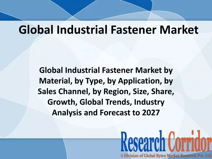 global industrial fastener market