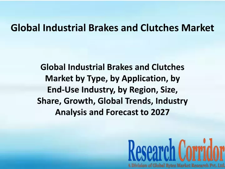 global industrial brakes and clutches market