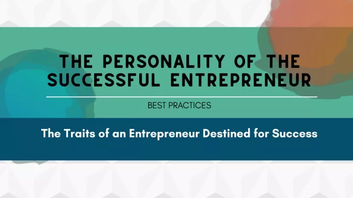 the personality of the successful entrepreneur
