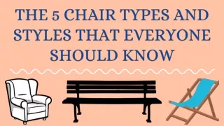 The 5 Chair Types and Styles That Everyone Should Know