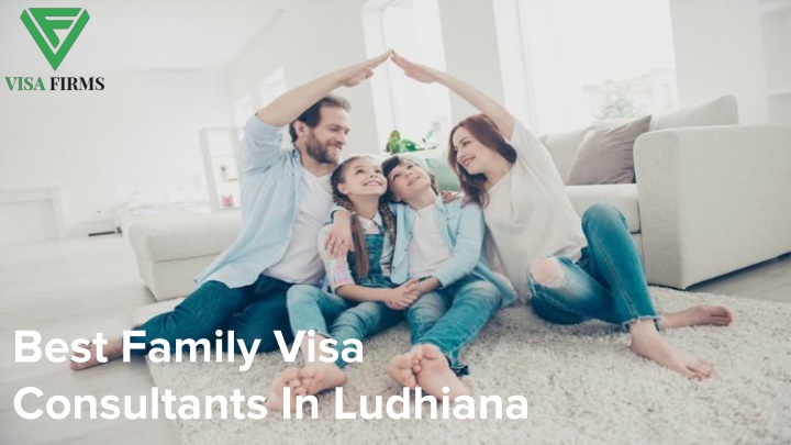 best family visa consultants in ludhiana