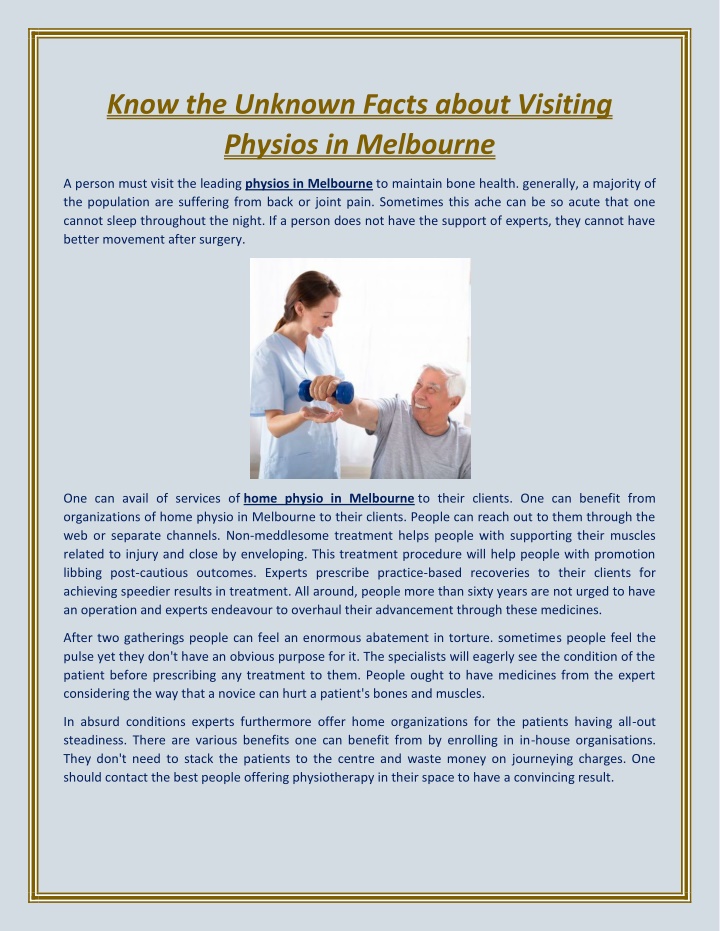 know the unknown facts about visiting physios