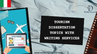 Tourism Dissertation Topics With Writing Services - Words Doctorate
