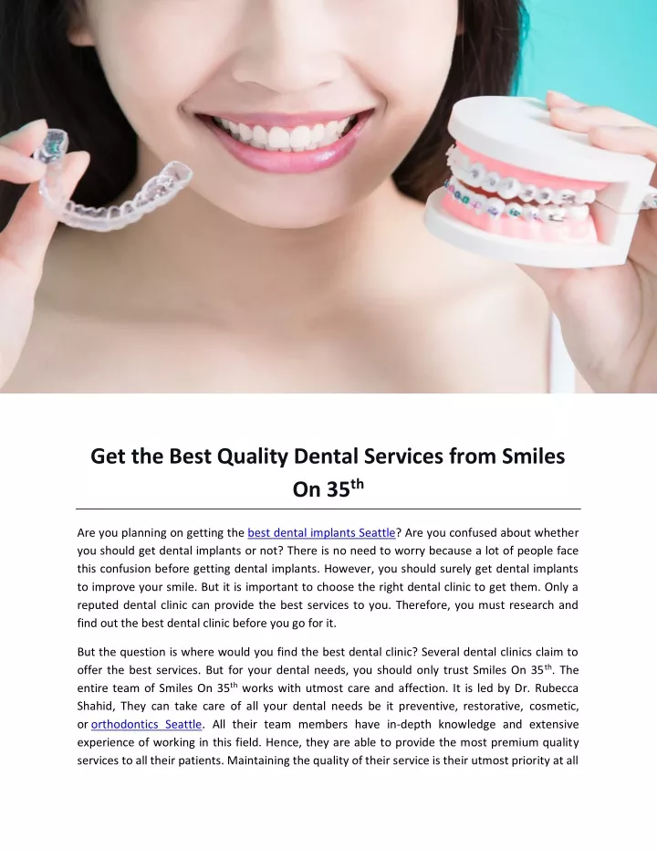 get the best quality dental services from smiles