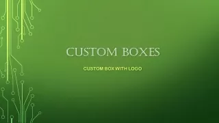 custom boxes