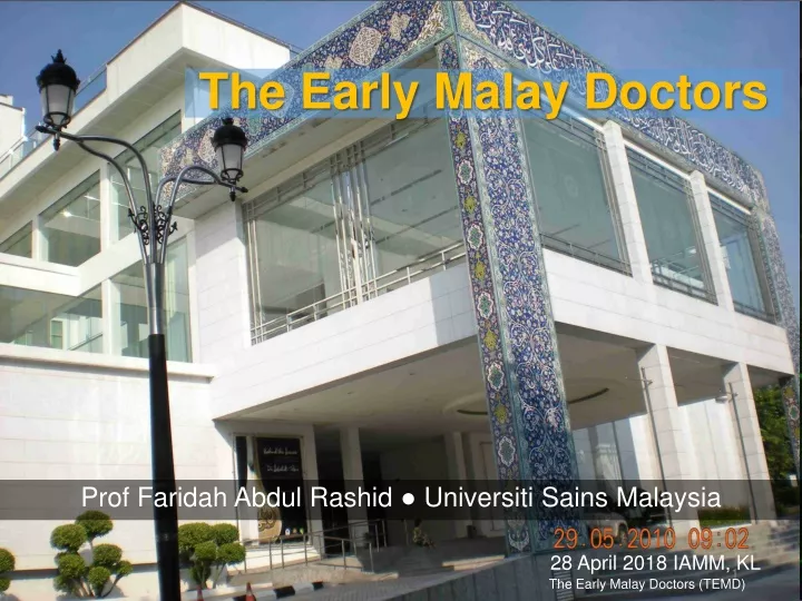 the early malay doctors