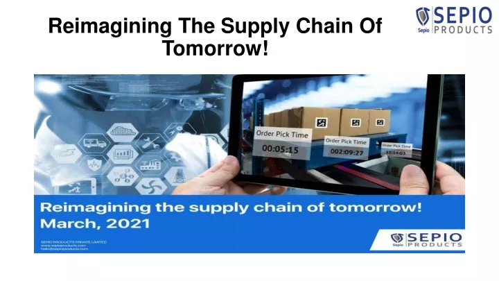 reimagining the supply chain of tomorrow