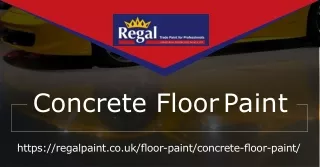 Buy Top Quality Concrete Floor Paint At RegalPaint