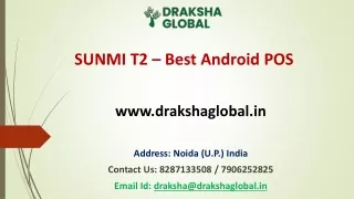 Best Android POS SUNMI T2 from Draksha Global