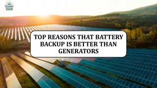 Why Solar Battery is Better than Generators