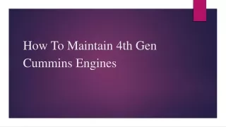 How To Maintain 4th Gen Cummins Engines