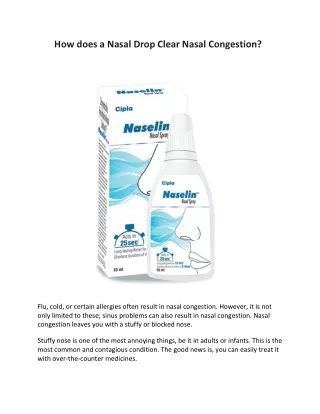 How does a Nasal Drop Clear Nasal Congestion?