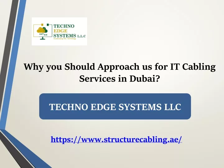 why you should approach us for it cabling