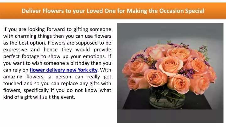 deliver flowers to your loved one for making