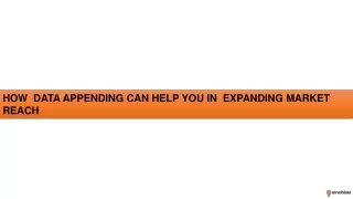 how data appending can help you in expanding