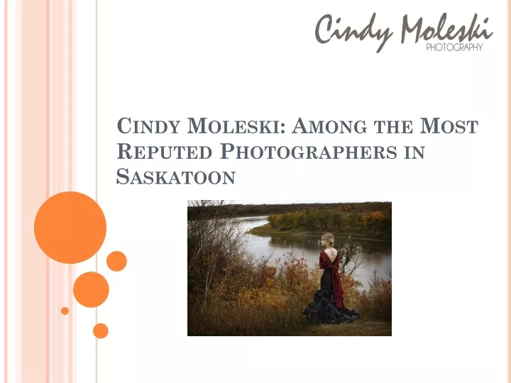 cindy moleski among the most reputed photographers in saskatoon