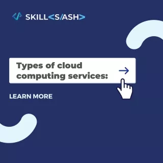 A detailed analysis of types of cloud computing services