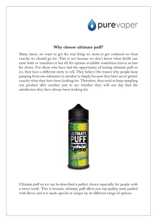 Why choose ultimate puff