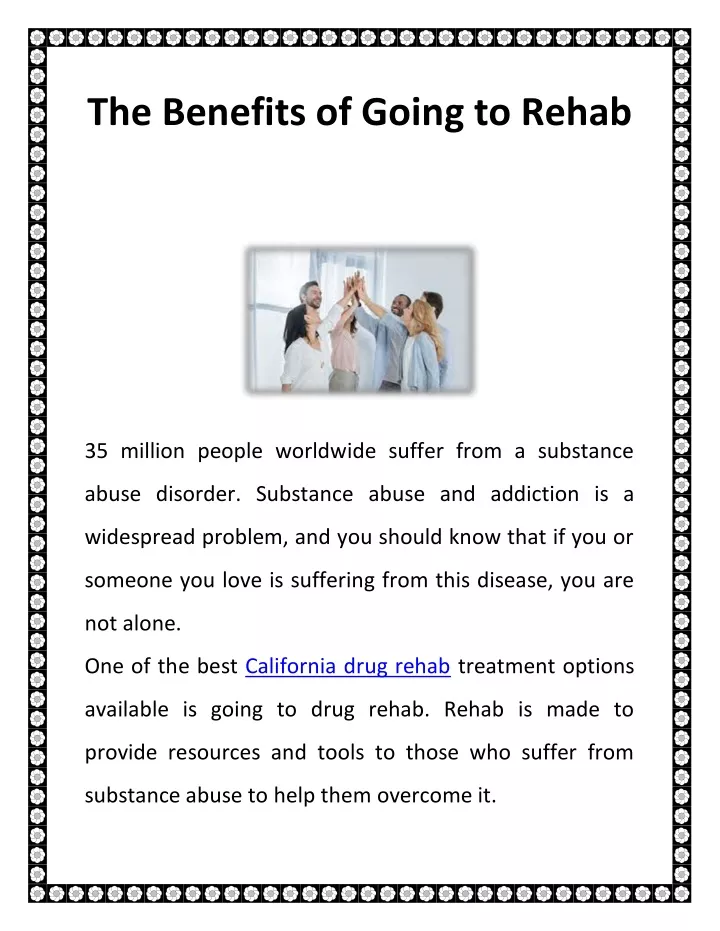 the benefits of going to rehab