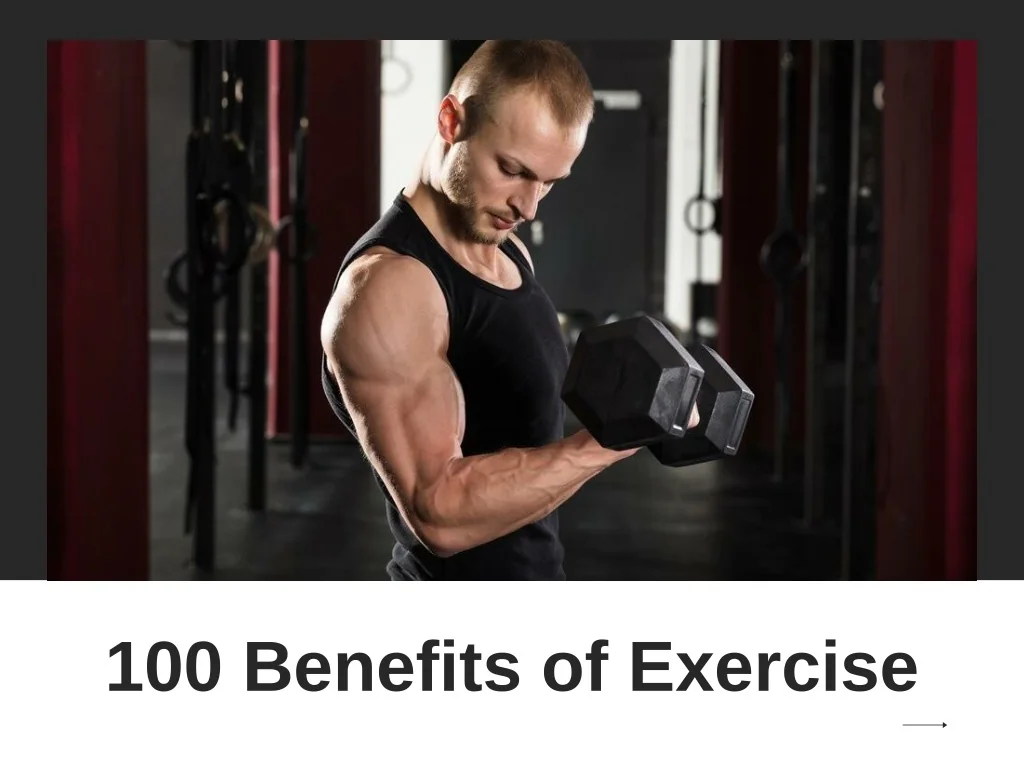PPT - 100 Benefits of Exercise PowerPoint Presentation, free download ...