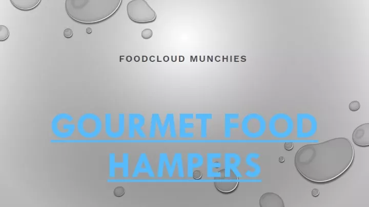 gourmet food hampers