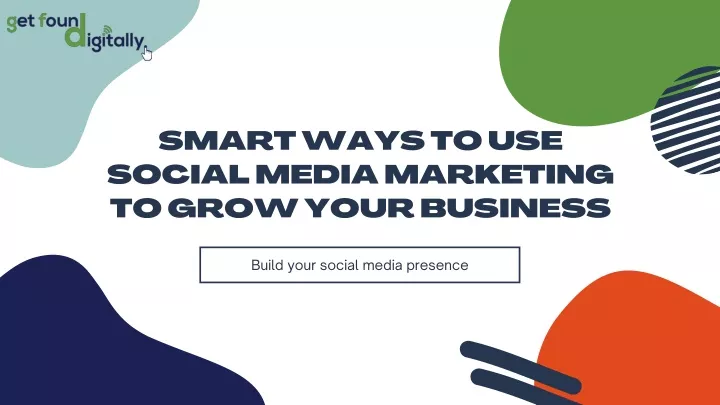 smart ways to use social media marketing to grow
