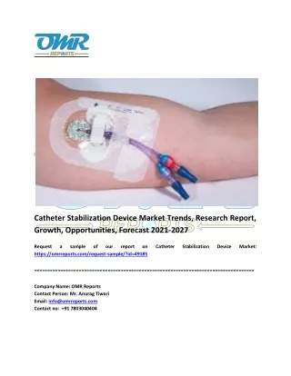 catheter stabilization device market trends