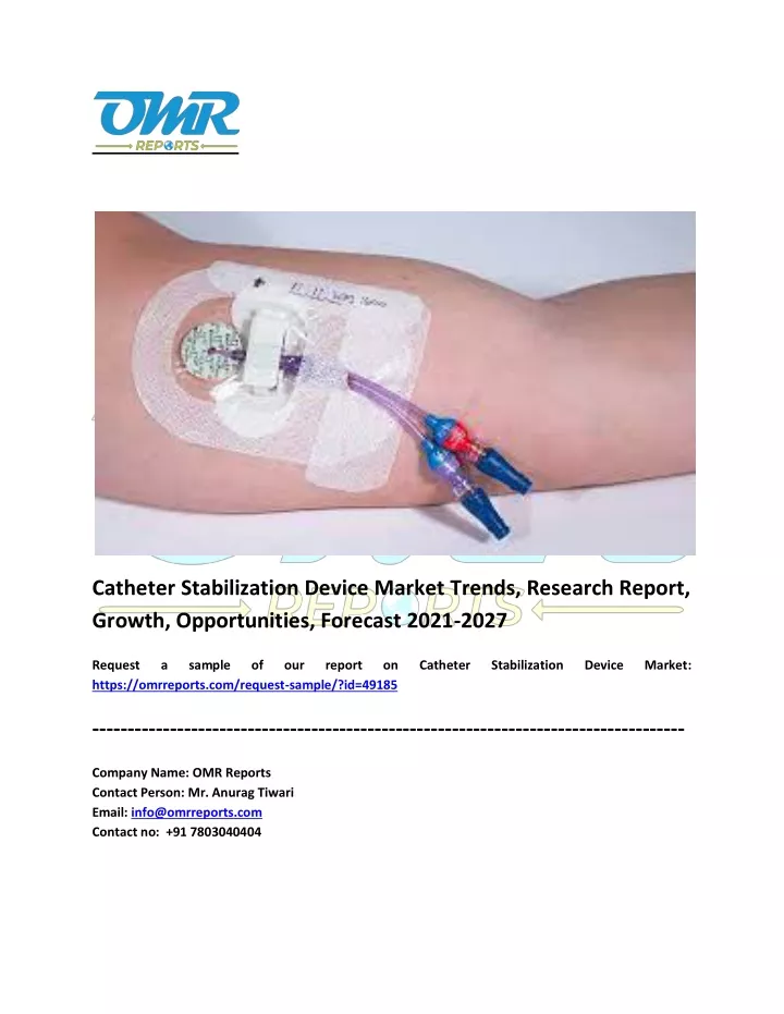 catheter stabilization device market trends