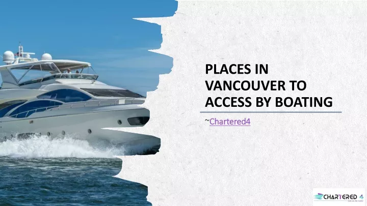 places in vancouver to access by boating