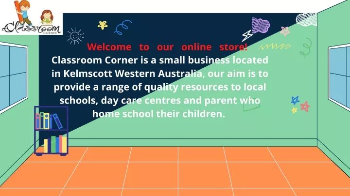 welcome to our online store classroom corner