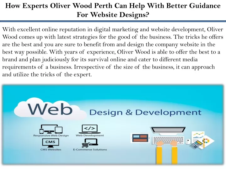 how experts oliver wood perth can help with