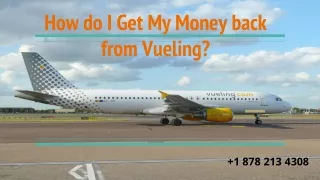 how do i get my money back from vueling