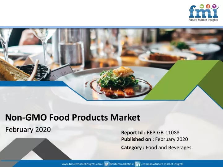 non gmo food products market february 2020