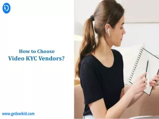 How to Choose Video KYC Vendors