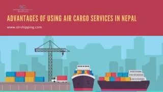 Advantages of Using Air Cargo Services in Nepal