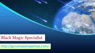 BLACK MAGIC SPECIALIST anupama ji