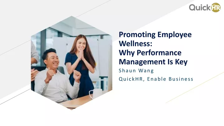 promoting employee wellness why performance management is key