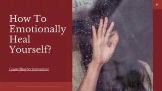 how to emotionally heal yourself