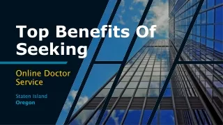 Top Benefits Of Seeking Online Doctor Service