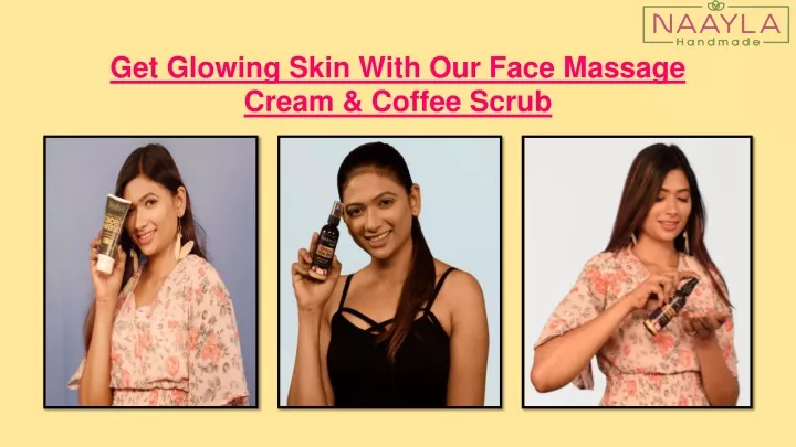 get glowing skin with our face massage cream